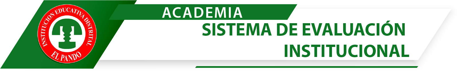 Sistema de Evaluación Institucional